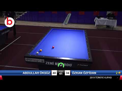 ABDULLAH ÖKSÜZ & ÖZKAN ÖZFİDAN Bilardo Maçı - 2019 TÜRKİYE KUPASI 2.ETAP ERKEKLER-5.TUR