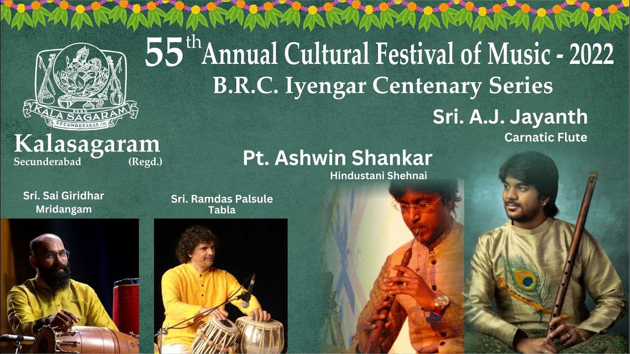 Kalasagaram 55th Annual Cultural Festival of Music - 2022 | Carnatic Flute & HIndustani Shehnai