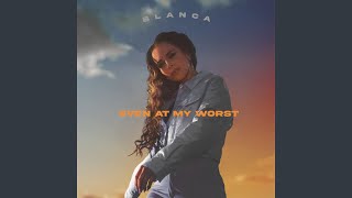 Even At My Worst (Spanish / English Version)