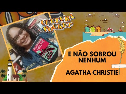 E no sobrou nenhum - Agatha Christie