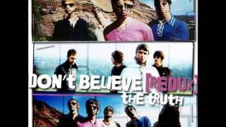 Can Y'See It Now?? (I Can See It Now!!) - Oasis Don't Believe The Truth Redux