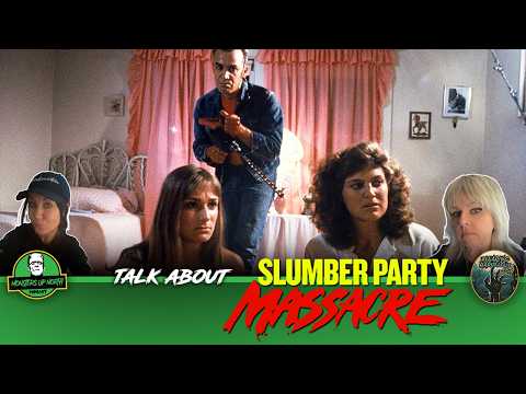 The Slumber Party Massacre! - Monsters Up North episode thumbnail
