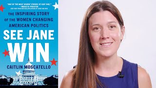 Inside the Book: Caitlin Moscatello (SEE JANE WIN) Video