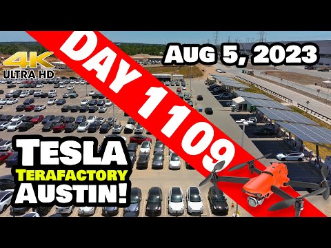 AN ABUNDANCE OF GIGA TEXAS MODEL Ys! - Tesla Gigafactory Austin 4K  Day 1109 - 8/5/23 - Tesla Texas