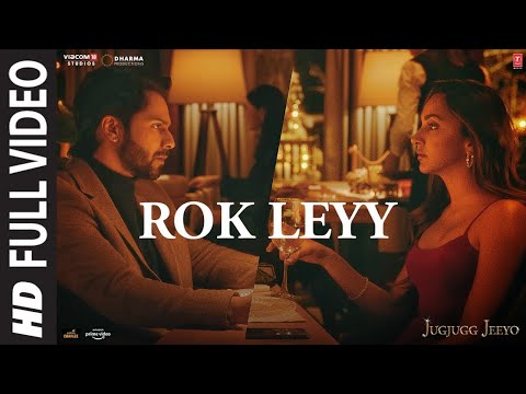 Audio: Rok Leyy - JugJugg Jeeyo || Varun D, Kiara A || Tanishk Bagchi, Simiran Kaur D || Bhushan K
