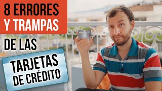 Video: 8 Errores Y Trampas De Las Tarjetas De Crédito Que Debes EVITAR
