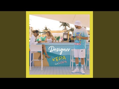Designer (feat. LORA)