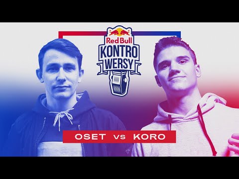 OSET vs KORO - IX walka Red Bull KontroWersy 2021