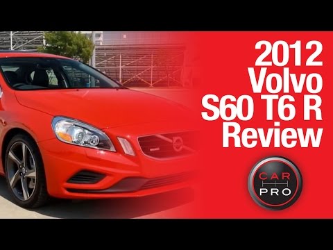 TEST DRIVE: 2012 Volvo S60 T6 R Review