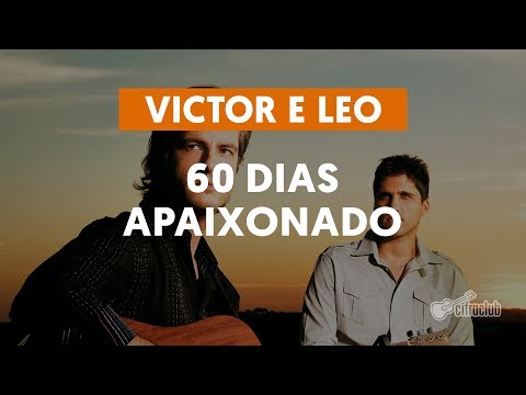 60 Dias Apaixonado - Victor e Leo (aula de violão simplificada)