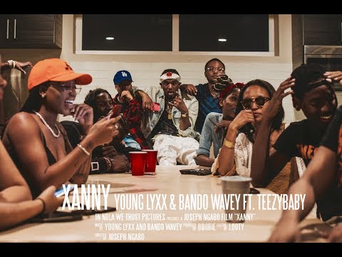 Young Lyxx & Bando Wavey - Xanny (ft. Teezy Baby)