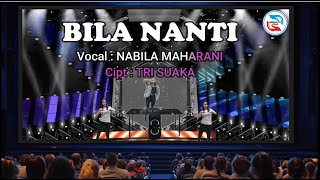 Download lagu Nabila Maharani - Bila Nanti lirik/lyrics (Cover ) Versi Dj | Remix Slow Bass Viral Tiktok 2022 mp3
