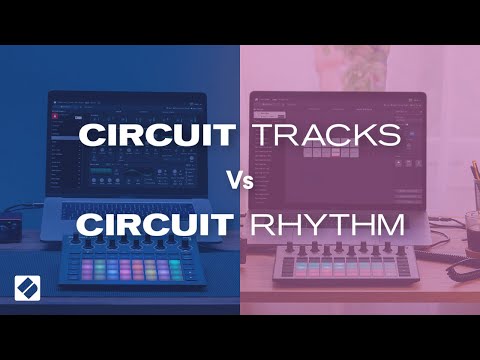 Circuit Tracks Vs Circuit Rhythm // Novation