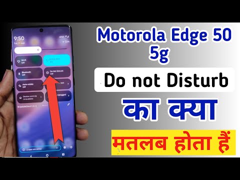 Motorola edge 50 5g Do Not Disturb Mode || moto Do Not Disturb Ka Matlab Kya Hota Hai/ dnd kya hai