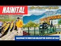 Nainital tour 2024 | Haldwani to Munsyari helicopter service complete guide |  Bhimtal | Writam Roy