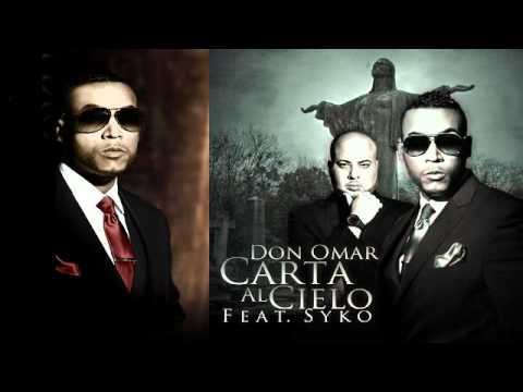 Don Omar ❌ Syko - Carta Al Cielo ⬆️  (Meet The Orphans)