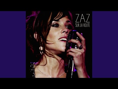 Je veux (Sur la route Live 2015)