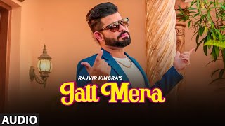 JATT MERA SONG LYRICS RAJVIR KINGRA | KV SINGH