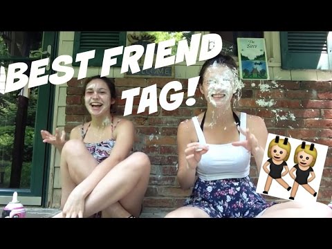 Best Friend Tag!