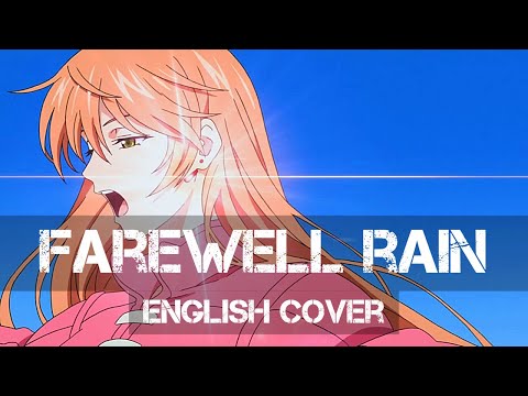 〖AirahTea〗The World Is Still Beautiful OST - Ame Okuri no Uta "Farewell Rain" 雨おくりの歌 (ENGLISH Cover)