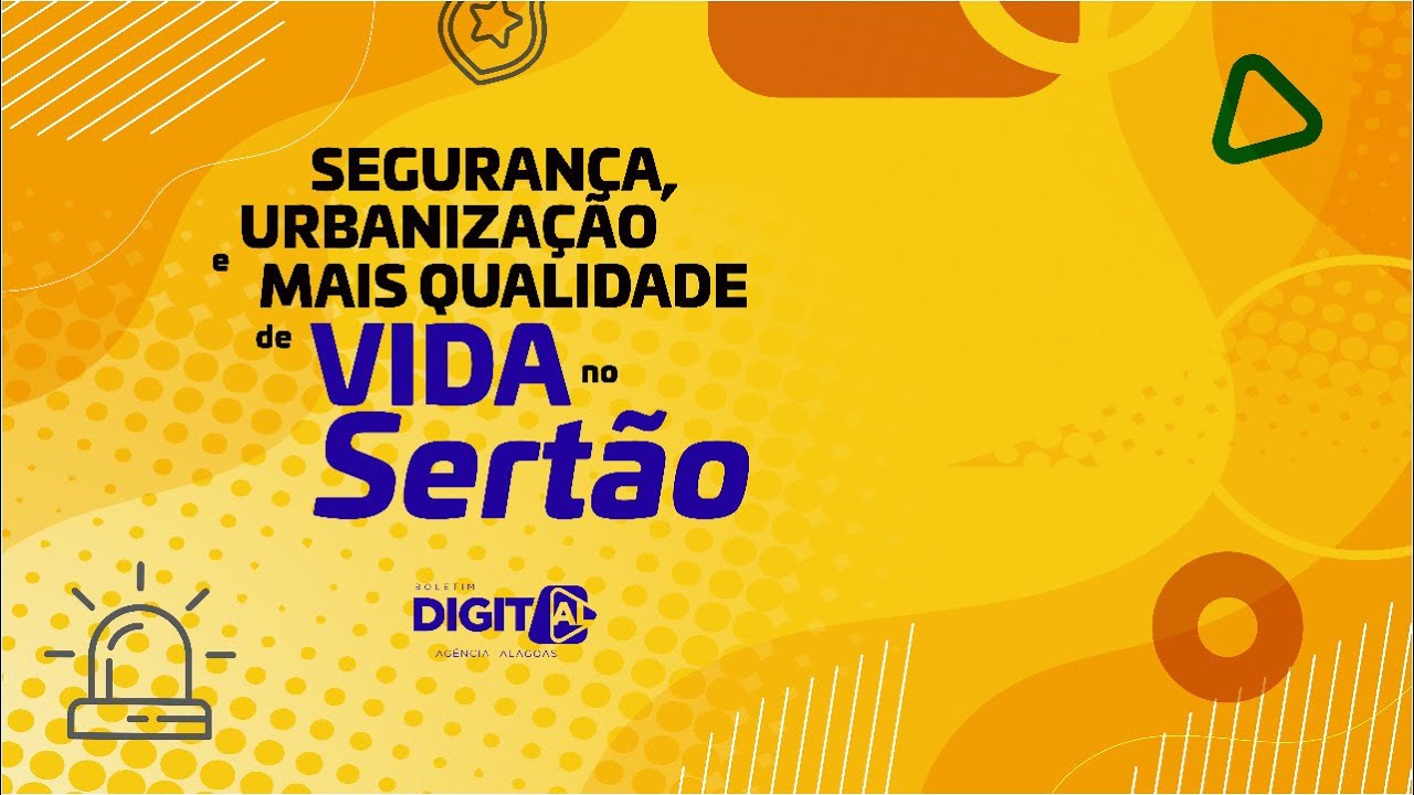 Segurança, urbanização e mais qualidade de vida no Sertão