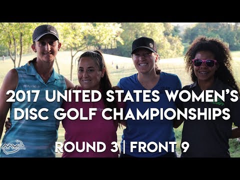2017 US Women's Disc Golf Championships - Rnd 3 | Front 9 - Hokom, Van Dyken, Jenkins, Cox