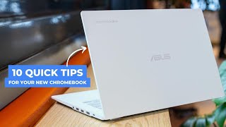 Got A New Chromebook? 10 Things You Need To Know