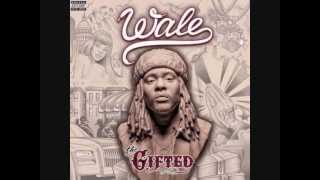 Wale Featuring 2 Chains &amp; Wiz Kalifa - Rotation