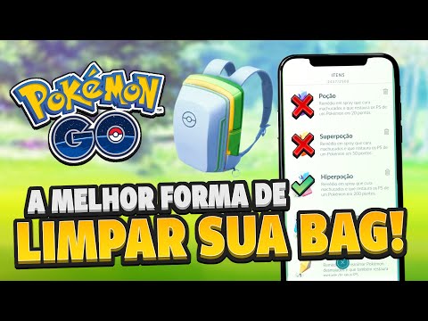 GUIA: Como limpar a sua bag sem desperdiçar itens! Dicas e mais! | Pokémon GO