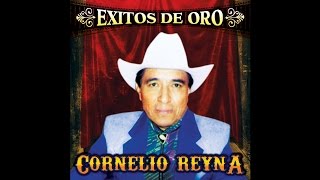 Cornelio Reyna -  Te Vas Angel Mio