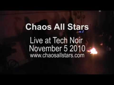 Chaos All Stars - Volcano - live at Tech Noir, Stockholm, Nov 5 2010