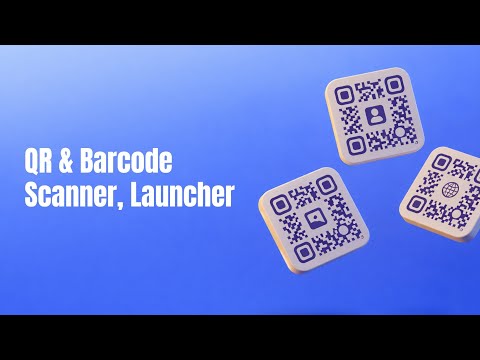 QR & Barcode Scanner, Launcher