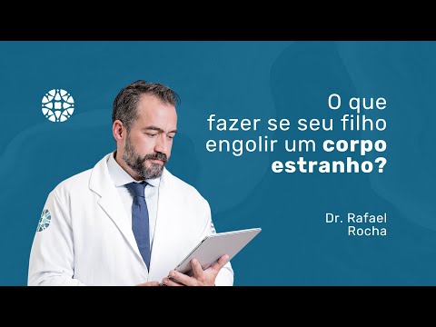 What to do when your child swallows a foreign object | Dr. Rafael Rocha, Pediatric Surgery