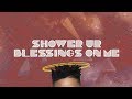 Reekado Banks  - Blessings On Me ( Official Lyric Video )