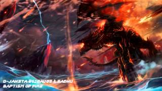D-Jahsta - Baptism of Fire [ft. 12 Gauge & Sadhu] (Original Mix)