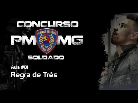 Concurso PMMG 2023 Soldado Matemática Aula#01 Regrade Três