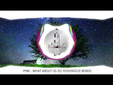 [REMIX] Pink - What About Us ( Solyton REMIX )