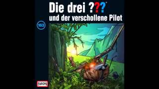 Die drei Fragezeichen 163 -  Der verschollene Pilot ( GANZE FOLGE ) [Download]