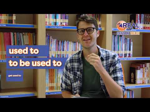REAL EQUIVALENT ENGLISH with Mr Palmer "Be Familiar With Be Used To And Get Used To"