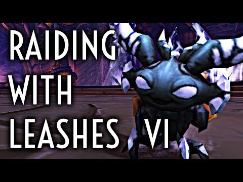 WoW Guide - Raiding with Leashes VI: Pets of Pandaria - Patch 8.1.5