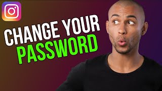 How to change instagram password - A to Z