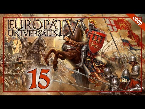 [FR] Europa Universalis IV - l'Angleterre: Rien de mieux que le Thé #15 (Dharma - Coop Ft. Over)