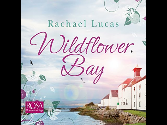 Vídeo relacionado con Wildflower Bay: Part One (English Edition)