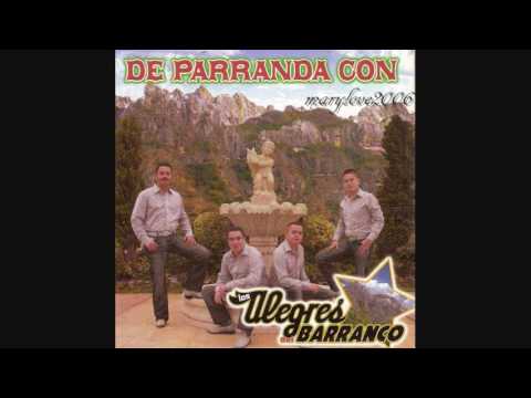Los Alegres del Barranco   Linda Guerita