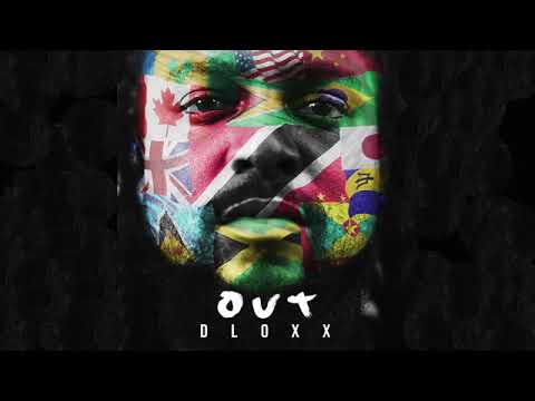 Dloxx - Out 2019 Soca Trinidad