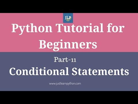 Python Tutorial For Beginners Part 11 Conditional Statements