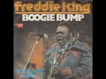 A FLG Maurepas upload - Freddie King - Boogie Bump - Soul Funk