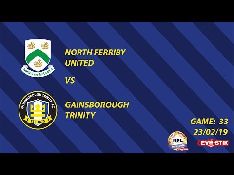 Highlights | North Ferriby United vs Gainsborough Trinity | 23/02/19