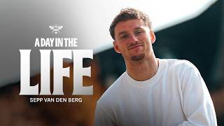 A Day In The Life of Sepp Van Den Berg 🎬