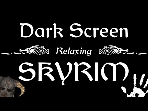 SKYRIM Sounds for Sleeping, Relaxing & Meditation | BLACK SCREEN | 10 Hours